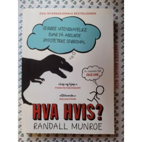 Randall Munroe - Hva hvis?