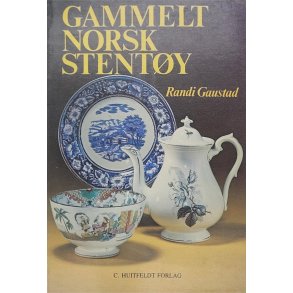 Randi Gaustad - Gammelt norsk Stenty (Heftet)