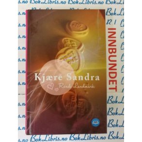 Randi Landmark - Kjre Sandra (I)
