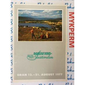 Randsfjordfestivalen Gran 13. - 21. august 1977