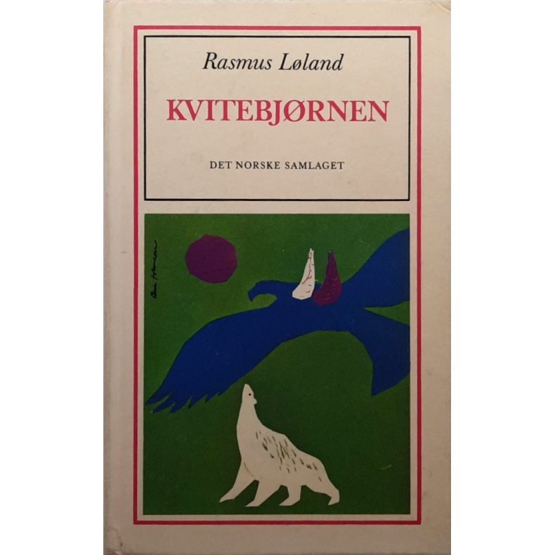 Rasmus Lland - Kvitebjrnen (Innb.)