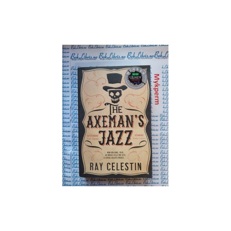 Ray Celestin - The Axeman's jazz