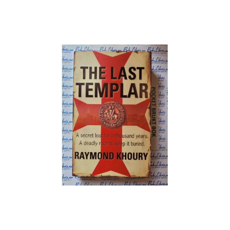 Raymond Khoury - The Last Templar