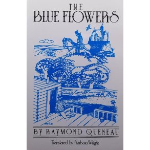 Raymond Queneau - The Blue Flowers (Heftet)
