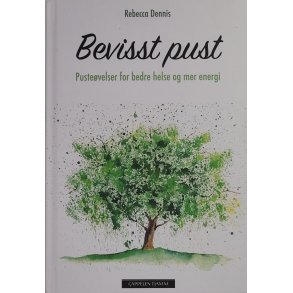 Rebecca Dennis - Bevisst pust