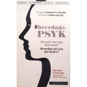 Rebekka Egeland og Carina Poulsen - Hverdagspsyk; hvorfor har jeg det snn? (H)