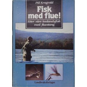 P�l Krogvold - Fisk med flue!