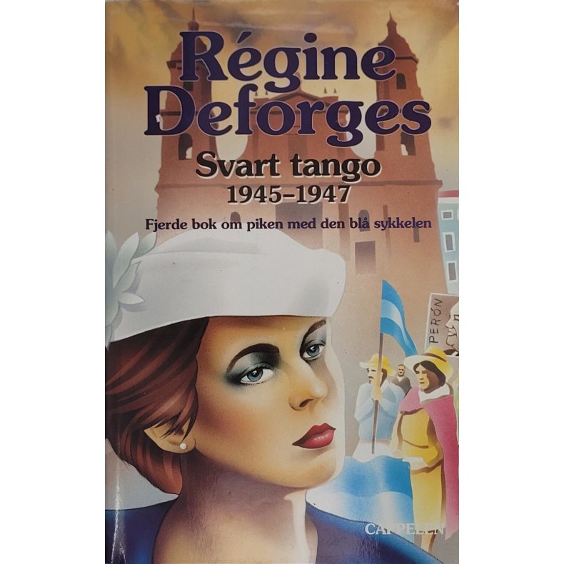 Regine Deforges - Svart tango 1945 - 1947