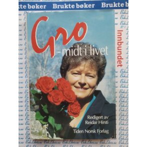 Reidar Hirsti (red) - Gro - midt i livet