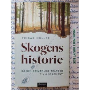 Reidar Mller - Skogens historie
