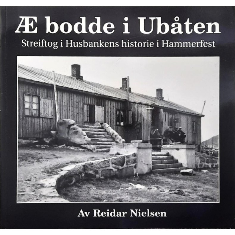 Reidar Nielsen - � bodde i Ub�ten