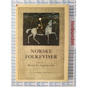 Reidar Th. Christiansen - Norske folkeviser