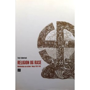 Religion og rase - Terje Emberland - Bruktbok - Innbundet