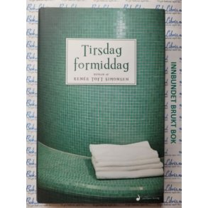 Rene Toft Simonsen - Tirsdag formiddag