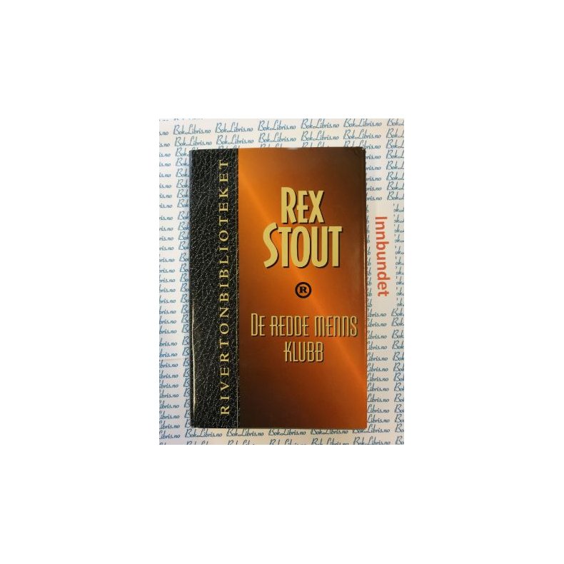 Rex Stout - De redde menns klubb