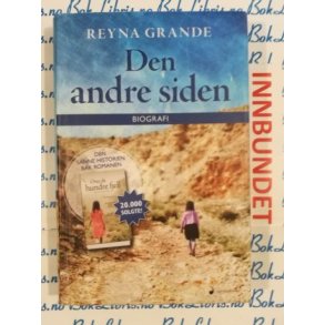 Reyna Grande - Den andre siden (I)