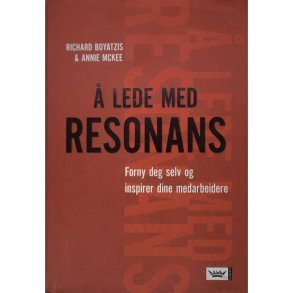 Richard Boyatzis - Annie Mckee -  lede med resonans