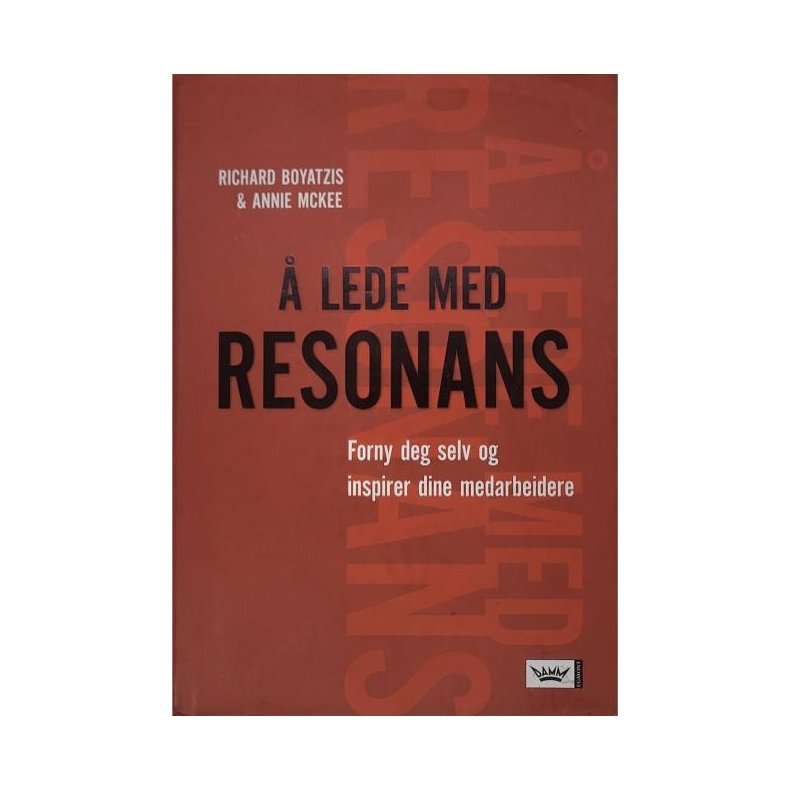 Richard Boyatzis - Annie Mckee -  lede med resonans