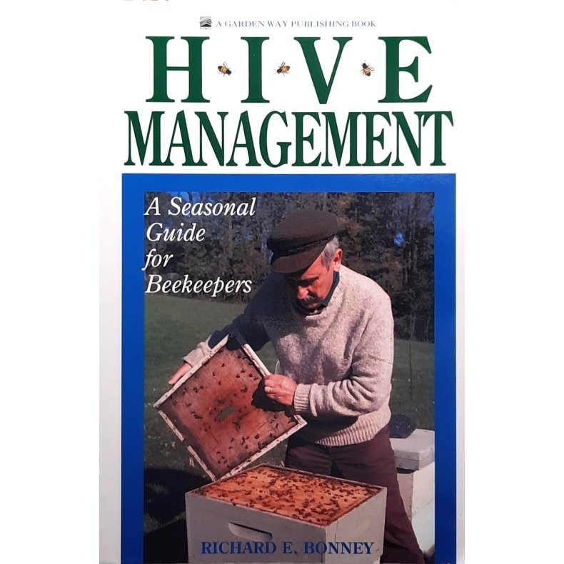 Richard E. Bonney - Hive Management (Heftet)