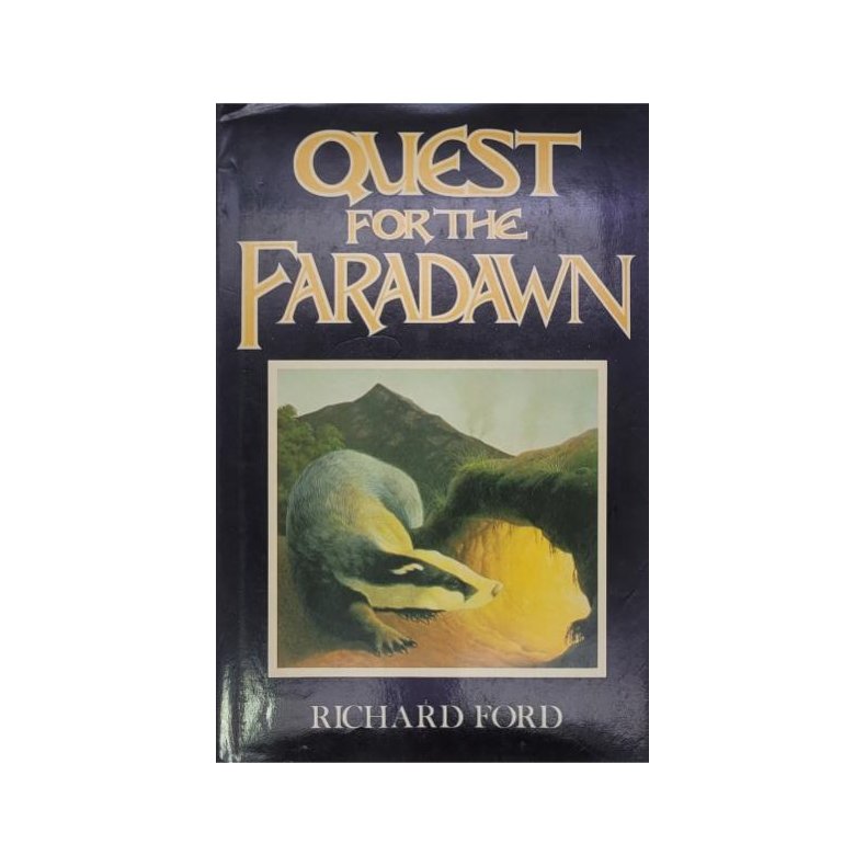 Richard Ford - Quest for the Faradawn