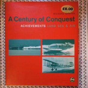 Richard Graves - A Century of Conquest