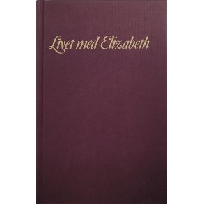 Richard Herrmann - Livet med Elizabeth (Innb)