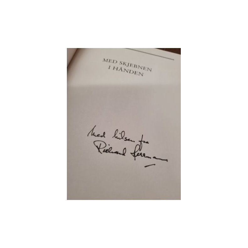 Richard Herrmann - Med skjebnen i hnden (Signert)