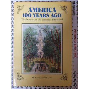 Richard Lovett - America 100 years ago