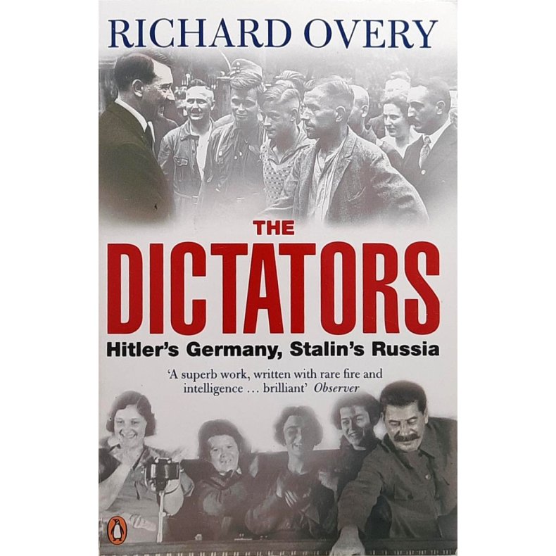 Richard Overy - The Dictators