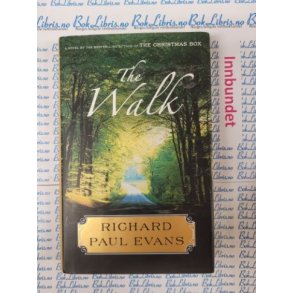 Richard Paul Evans - The Walk
