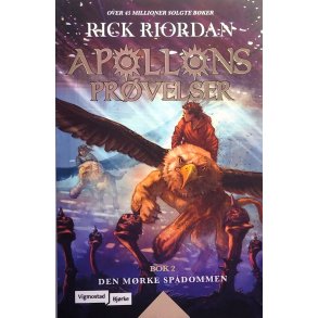 Rick Riordan - Apollons prvelser Bok 2. Den mrke spdommen