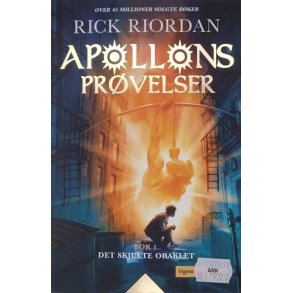 Rick Riordan - Apollons prvelser Bok1. Det skjulte oraklet