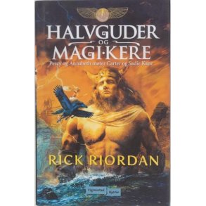 Rick Riordan - Halvguder og magikere