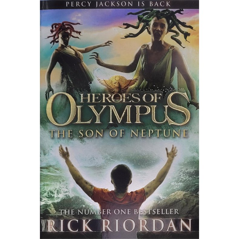 Rick Riordan - Heroes of Olympus: The Son of Neptune