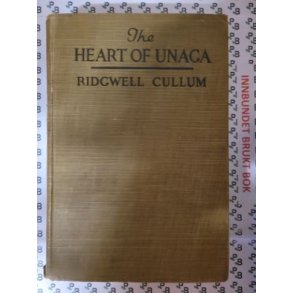 Ridgwell Cullum - The Heart of Unaga