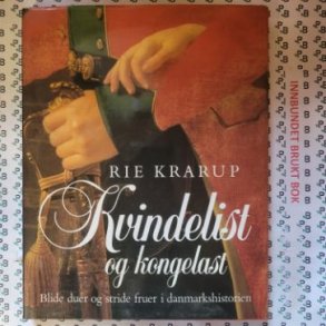 Rie Krarup - Kvindelist og kongelast