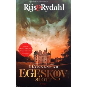 Riis & Rydahl - Ulykkens �r - Egeskov slott