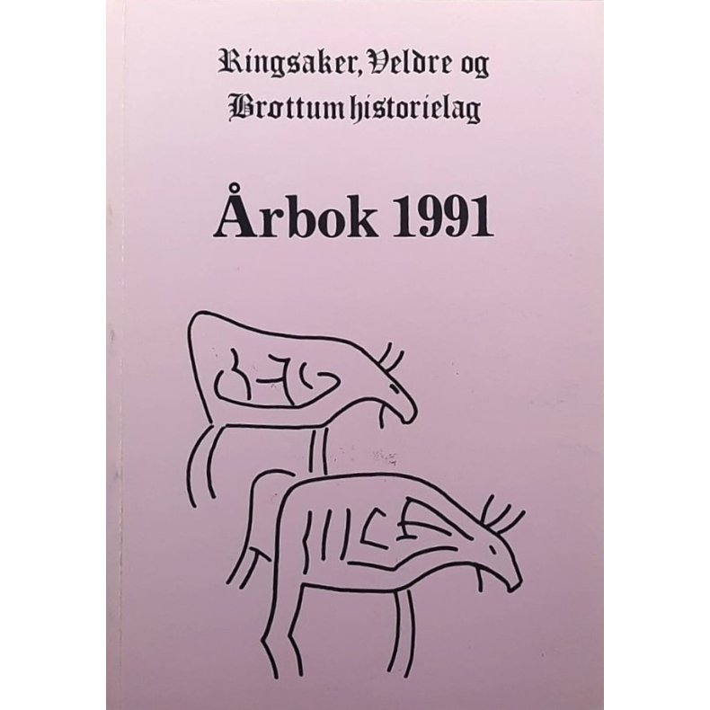 Ringsaker, Veldre og Br�ttum historielag �rbok 1991 (Heftet)