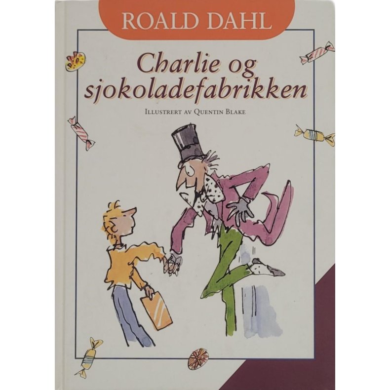 Roald Dahl - Charlie og sjokoladefabrikken