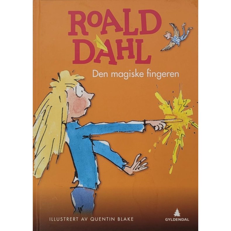 Roald Dahl - Den magiske fingeren