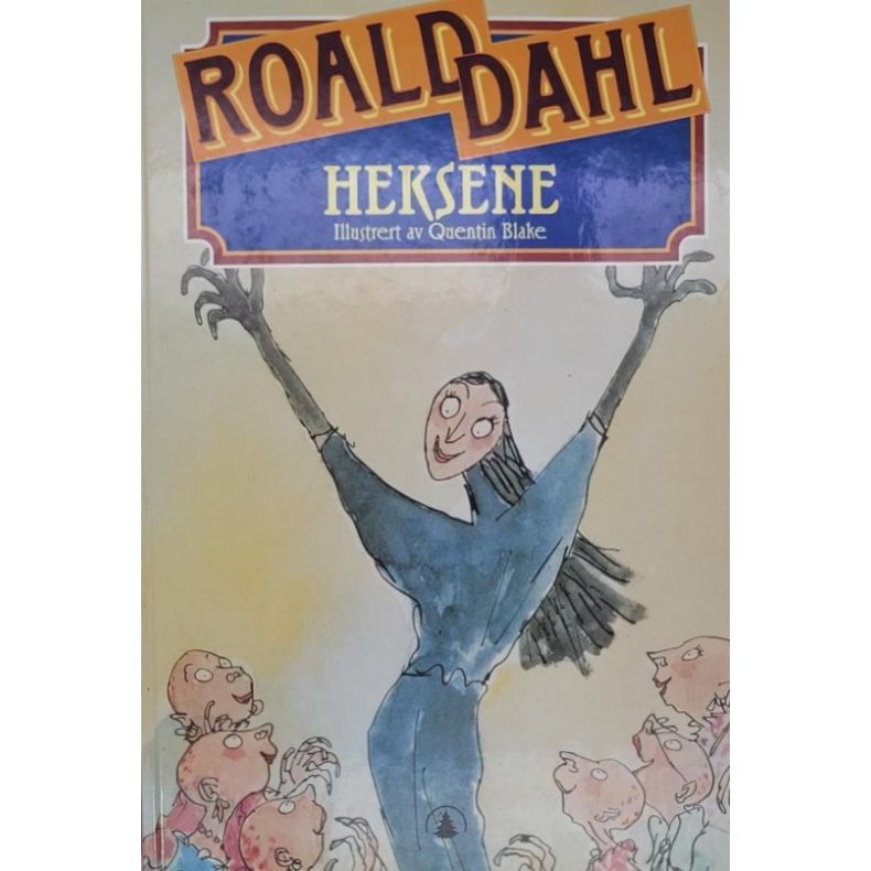 Roald Dahl - Heksene (Innb.)