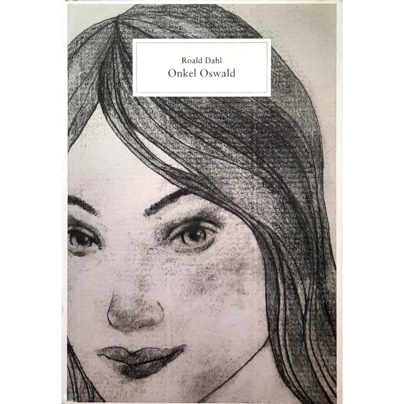 Roald Dahl - Onkel Oswald
