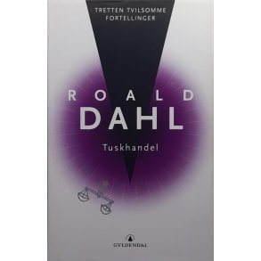 Roald Dahl - Tuskhandel (Innb.)