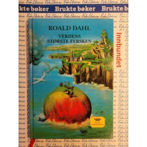 Roald Dahl - Verdens strste fersken