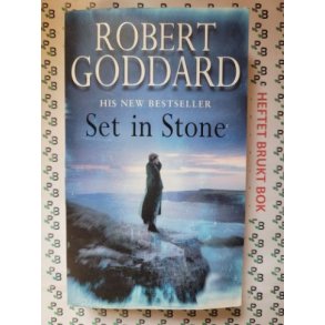 Robert Goddard - Set in Stone