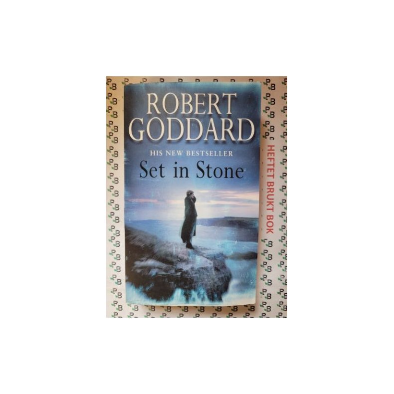 Robert Goddard - Set in Stone