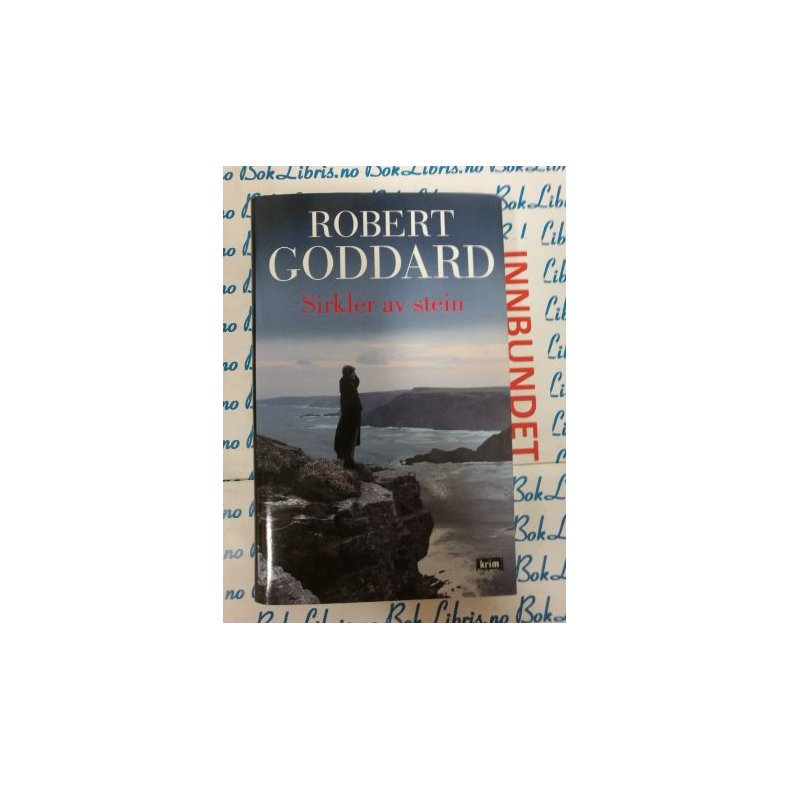 Robert Goddard - Sirkler av stein (I)