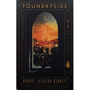 Robert Jackson Bennett - Foundryside