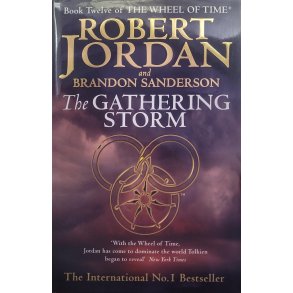 Robert Jordan og Brandon Sanderson - The Wheel of Time - The Gathering Storm of Time (Nr.12) Signert