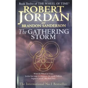 Robert Jordan og Brandon Sanderson - The Wheel of Time #12. The Gathering Storm (I)